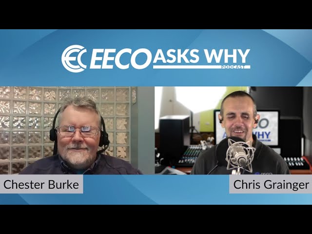 EECO Asks Why Podcast - 183. Hero: Chester Burke - Controls Engineer at Cadence Inc.
