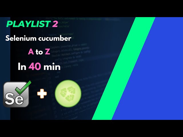 Playlist2 bdd cucumber framework with selenium|selenium cucumber java bdd framework setup