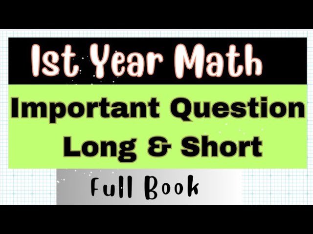 Important Short and Long Questions Complete Book || 1st Year Math PECTAA || PunjabBoard