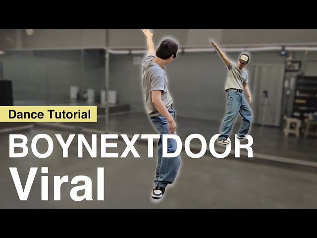 [Sub] BOYNEXTDOOR 'VIRAL' Dance Tutorial｜Mirrored｜Explained｜English Count｜Step by step｜Choreography
