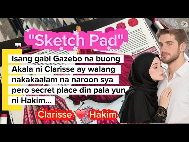 Part 9-13 Nadatnan si Clarisse sa Gazebo ni Hakim na nakatulog 💕#lovestory #reading #romancestory 