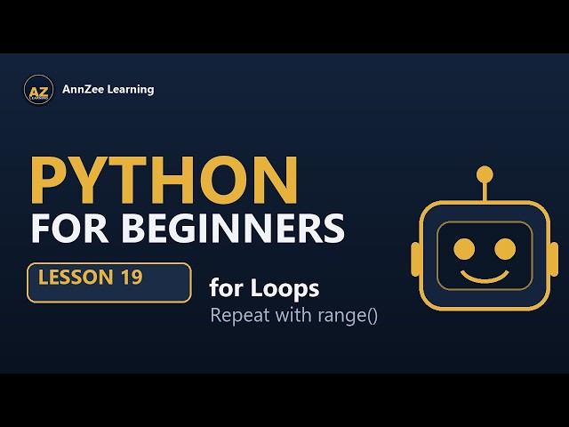 Python for Beginners #19 | for Loops & range() Explained