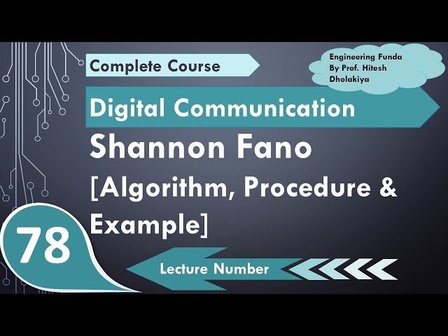 2 Shannon Fano Encoding (Algorithm, Procedure & Example) Explained in Digital Communication
