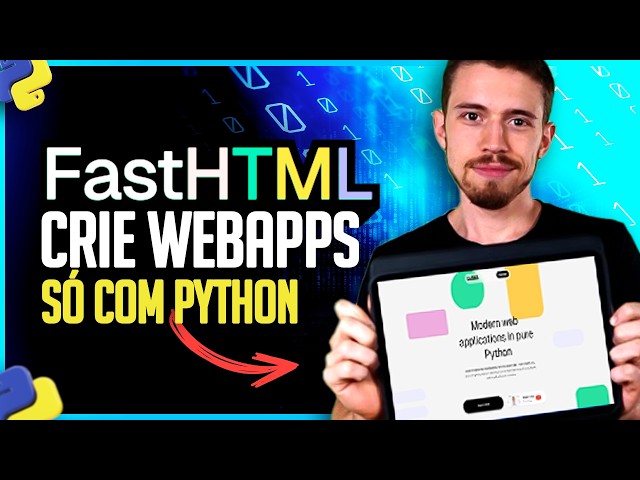 How to Create Modern WebApps Using Only Python - FastHTML