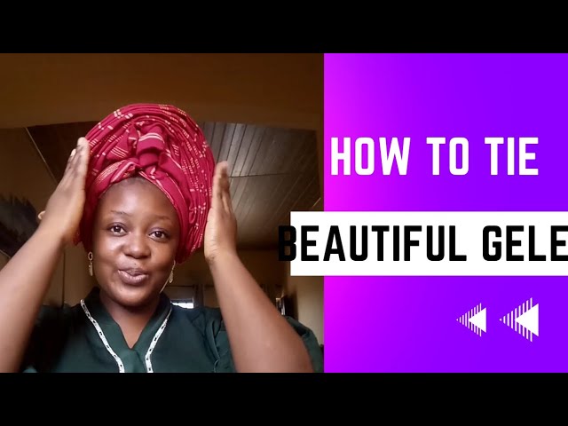 How to tie Aso oke(Detailed Tutorial)#Unique RUTH TV #howtotiegele #howto #diy