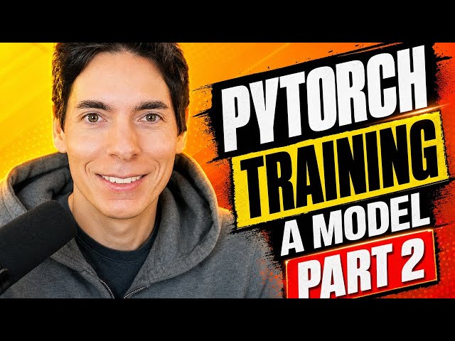 Pytorch Training a Model Part 2