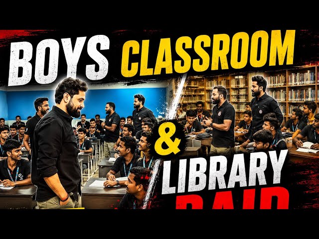Boys Classroom x Library Raid ✅🔥 ( Aditya Sir With DP Sir )