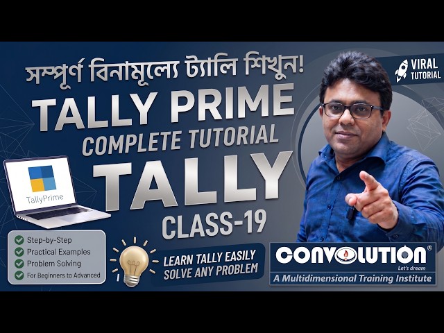 Tally with problem solving using vouchers  | Use of Tally in industry | | Convolution  | PKD | A.C