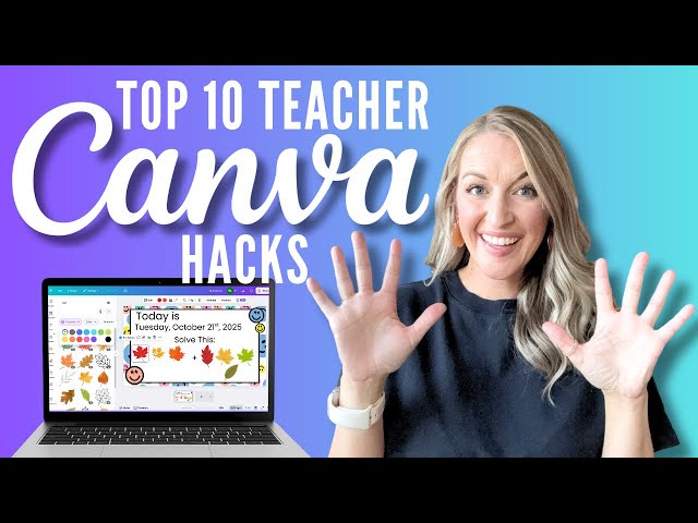 10 Canva Hacks Teachers NEED to Try