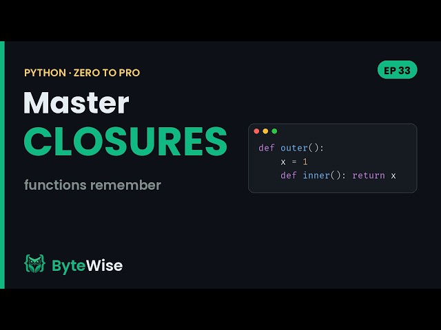 Python Closures Explained (For Beginners) | Zero to Pro #33