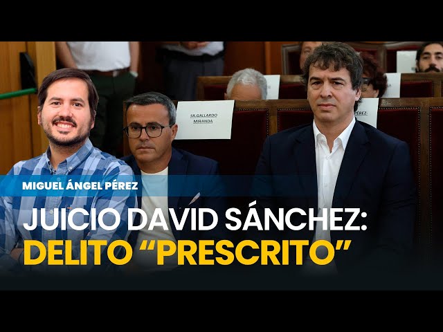 Trial of David Sánchez: Badajoz Court clears him of a "statute-barred" crime