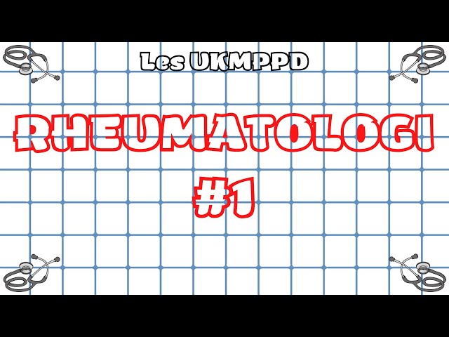 #1 UKMPPD Rheumatology & Orthopedics (Musculoskeletal) Course - Medical and Health Materials