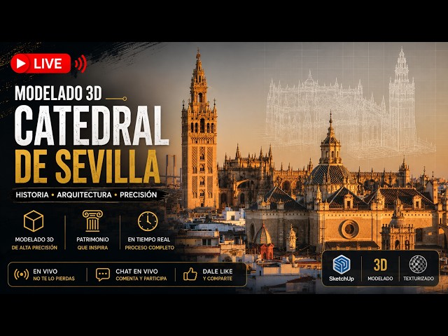 Modelando en 3D la Catedral de Sevilla #4