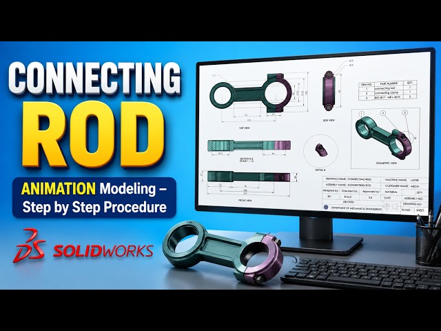 CONNECTING ROD ANIMATION IN SOLIDWORKS | JSRR CEED
