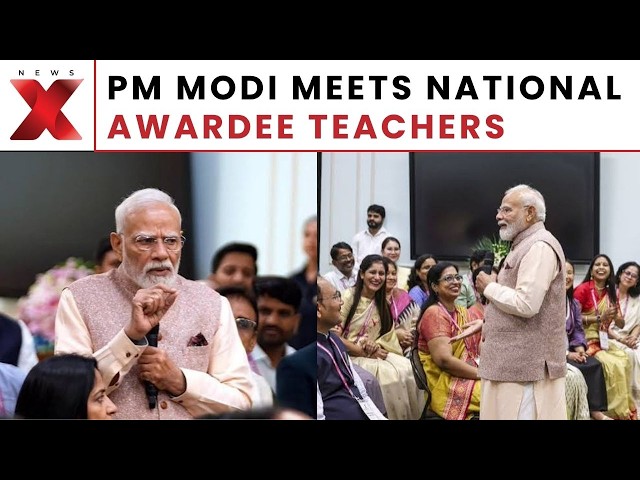 Teachers’ Day: PM Modi Meets 48 National Teachers’ Award Recipients | NewsX