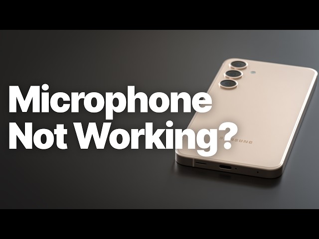 Android Microphone Not Working? How to Fix Mic Issues on Any Android