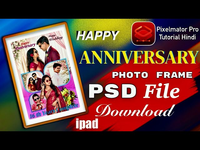 Latest Happy Anniversary Design PSD File Download | A4 size Wedding Album Pixelmatorpro Tutorial 