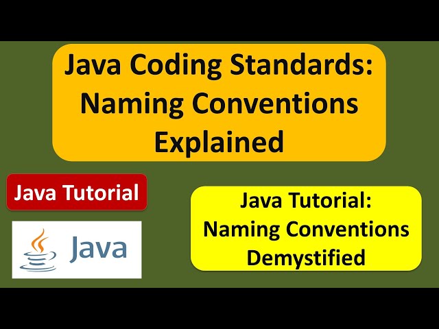 Java Coding Standards: Naming Conventions Explained | Java Tutorial