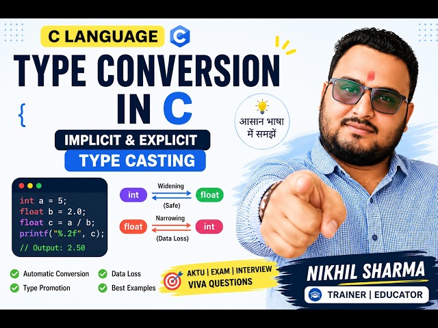 Type Conversion in C  | Implicit & Explicit Type Casting | Automatic Conversion | PPL | Placement