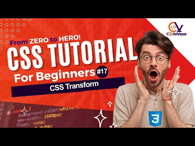 CSS Tutorial for Beginners #17 - How to Apply CSS Transform