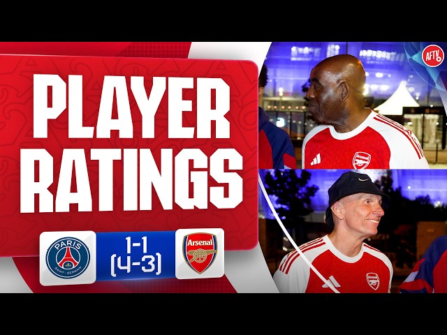Heartbreak In Budapest! Arsenal vs PSG Player Ratings | PSG 1-1 (4-3) Arsenal