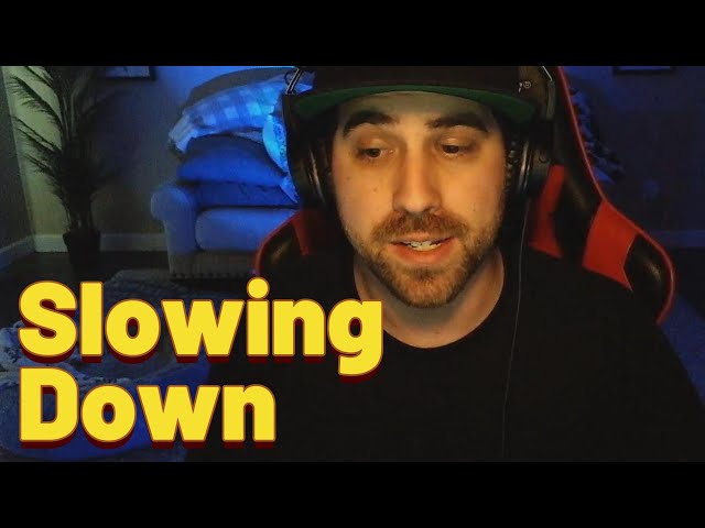 Slowing Down