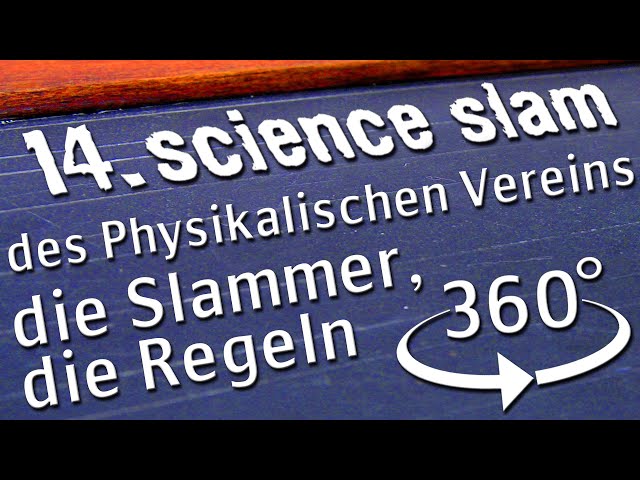 14. Frankfurter science slam: Vorstellung der Slammerinnen u. Slammer, Erklärung der Regeln [in360°]