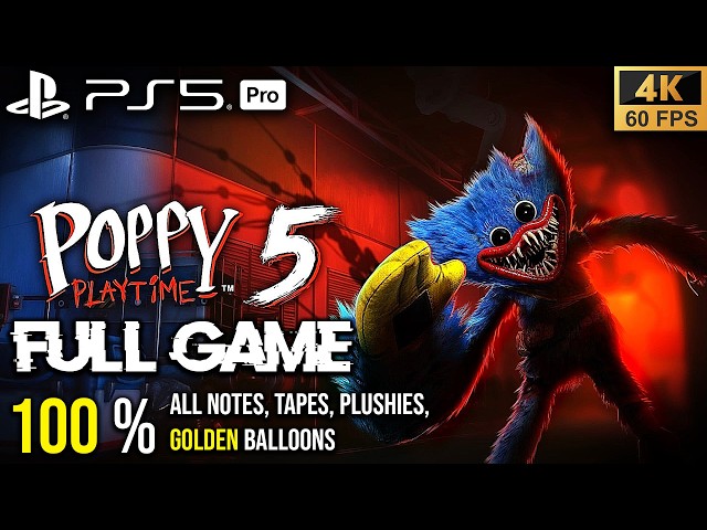 POPPY PLAYTIME CHAPTER 5 PS5 PRO 100% FULL Game Walkthrough - All COLLECTIBLES (4K60fps)