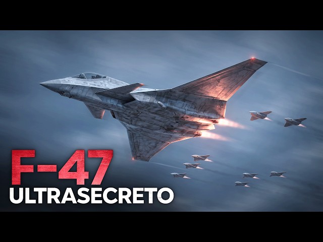 El F-47: el caza más avanzado jamás construido