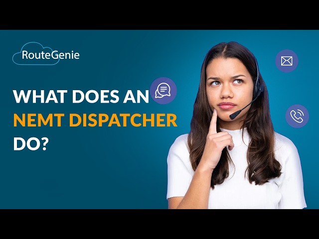 What Does NEMT Dispatcher Do? | RouteGenie