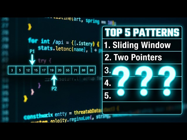 Top 5 MOST Asked Coding Patterns for Interviews - Algorithm Implementation Examples