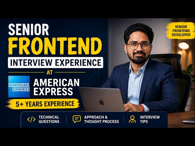 American Express Interview Experience || Senior Frontend Developer