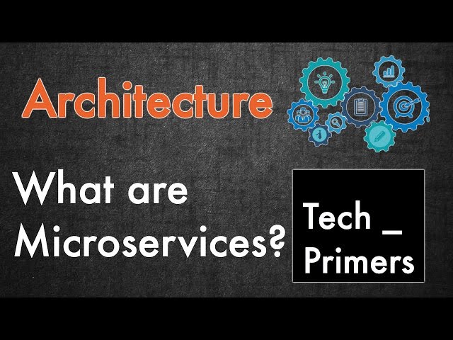 What are Microservices? | Tech Primers
