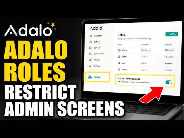 How to update Adalo roles to restrict admin screens - Easy Tutorial