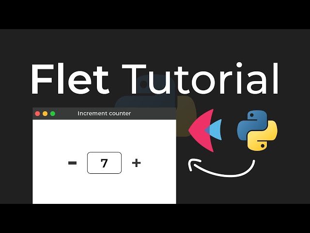 Create Your First Python Application With Flet (Tutorial)