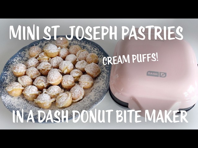 Mini St. Joseph's Day Pastries In A Dash Donut Bite Maker! Cream Puffs!