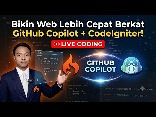 GitHub Copilot + CodeIgniter! 🚀 Live Coding | Lannjut Project Web Kursus (Desain View)