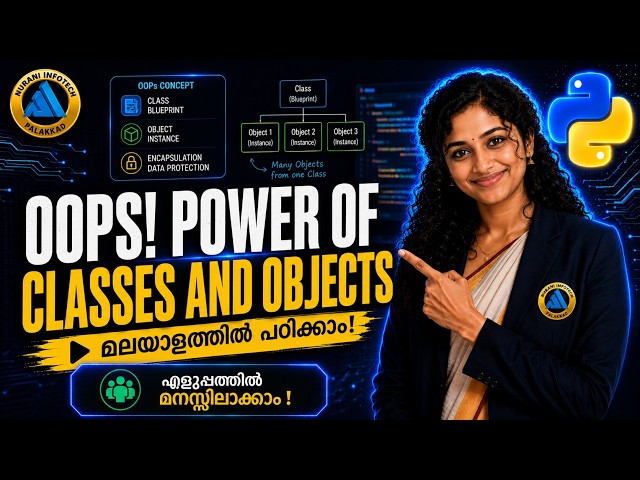 Python Programming #25: Classes & Instances | Free Malayalam Course (BTech, CBSE, BSc, MCA, MSc)