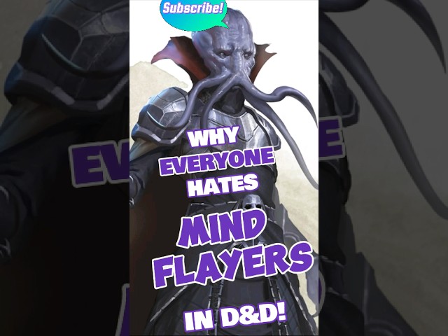 Why EVERYONE hates Mind Flayers in D&D!