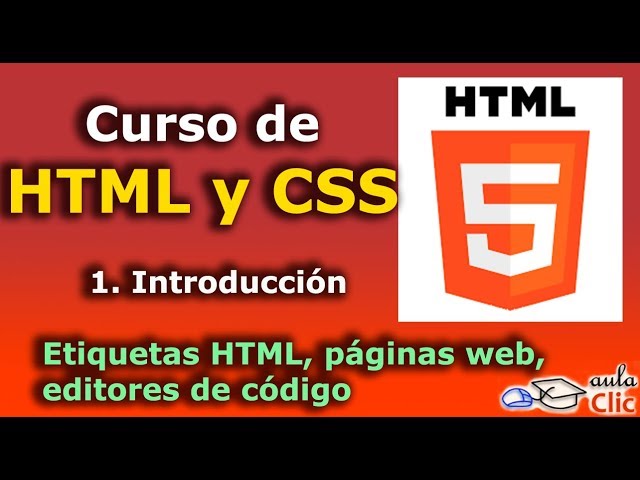 ►► 1. Introduction to HTML and CSS. Free ONLINE course. (updated in 2020) In Spanish