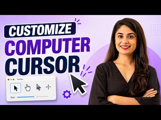 How to Customize Your Computer Cursor - Full Guide