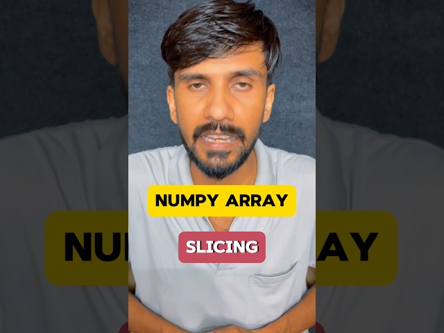 NumPy Array Slicing Explained Super Fast!#coding #python #programming #datascience #viral #shorts