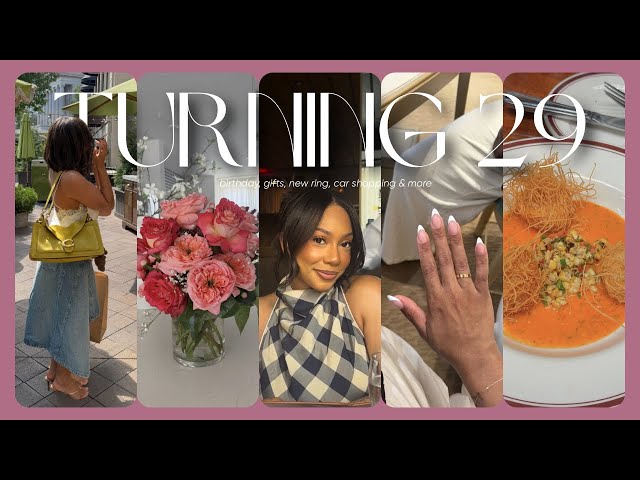 BIRTHDAY VLOG | turning 29✨ , car shopping, the sweetest gifts 🎁 & more