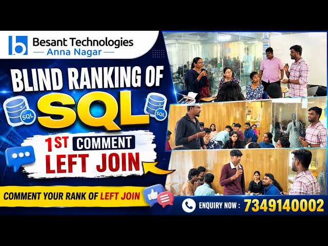 🔥 Blind Ranking of SQL | LEFT JOIN – What Rank Would You Give It? | Besant Technologies Anna Nagar
