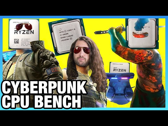 Cyberpunk 2077 CPU Benchmarks: AMD vs. Intel Bottlenecks, Stutters, & Best CPUs