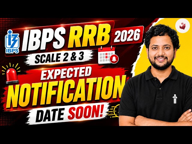 📅📢📢 IBPS RRB Scale 2 & 3 Notification 2026 | Expected Date Soon🎯