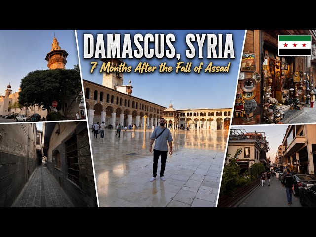 I Returned To Damascus, Syria 7 months after the fall of Bashar Al Assad.