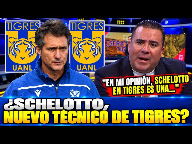 💣¡BOMBA TOTAL! ¡TIGRES QUIERE A SCHELOTTO Y PREPARA UNA OFERTA MILLONARIA PARA LLEVARLO AL CLUB!