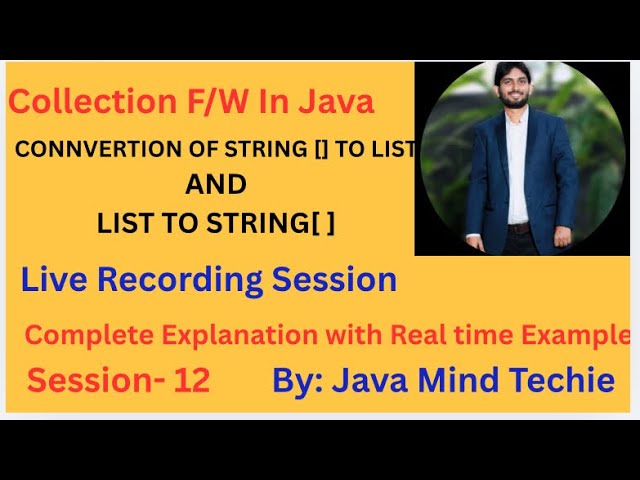 Collection in Java | conversation String [] to List and List to String [] | By Amit