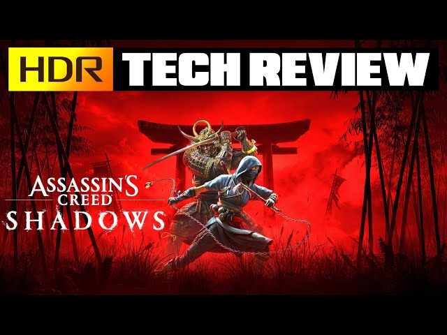 Assassin's Creed Shadows - HDR Tech Review - Best HDR Settings - How Good Is HDR?